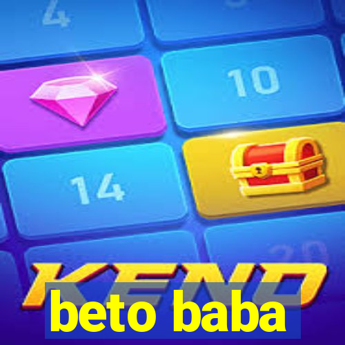 beto baba